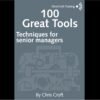 100 Great Tools - black & white print edition 3 tools